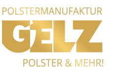 Polstermanufaktur GELZ – Polster & mehr!